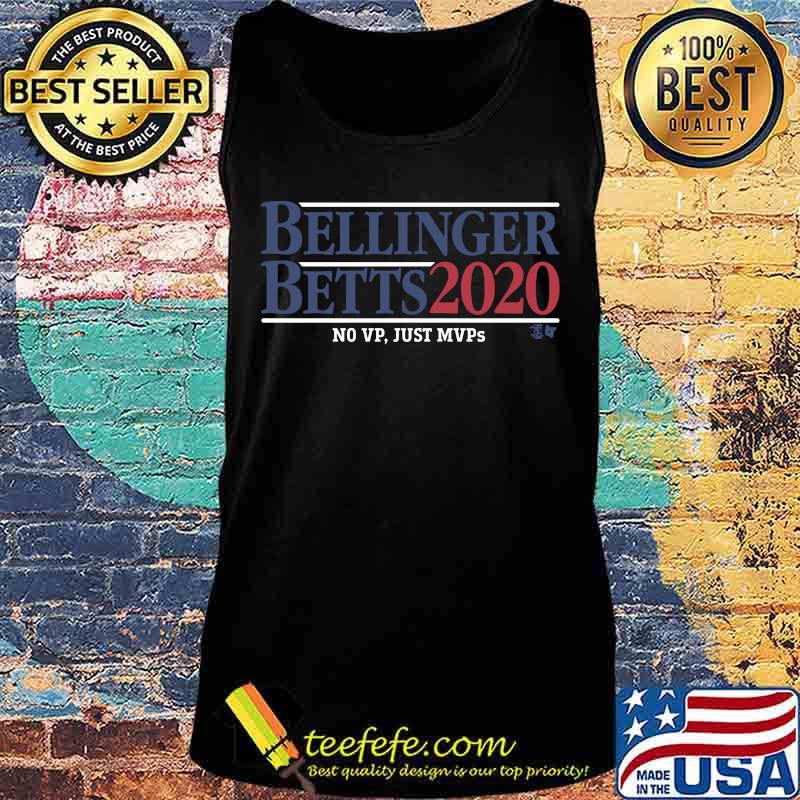 Bellinger betts 2020 no vp just mvps s Tank top Bellinger betts 2020 no vp just mvps s Tank top