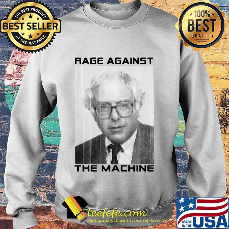 Bernie sanders rage against the machine s Sweater Bernie sanders rage against the machine s Sweater