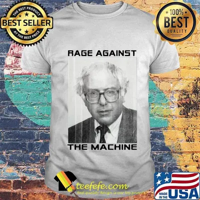 Bernie sanders rage against the machine shirt