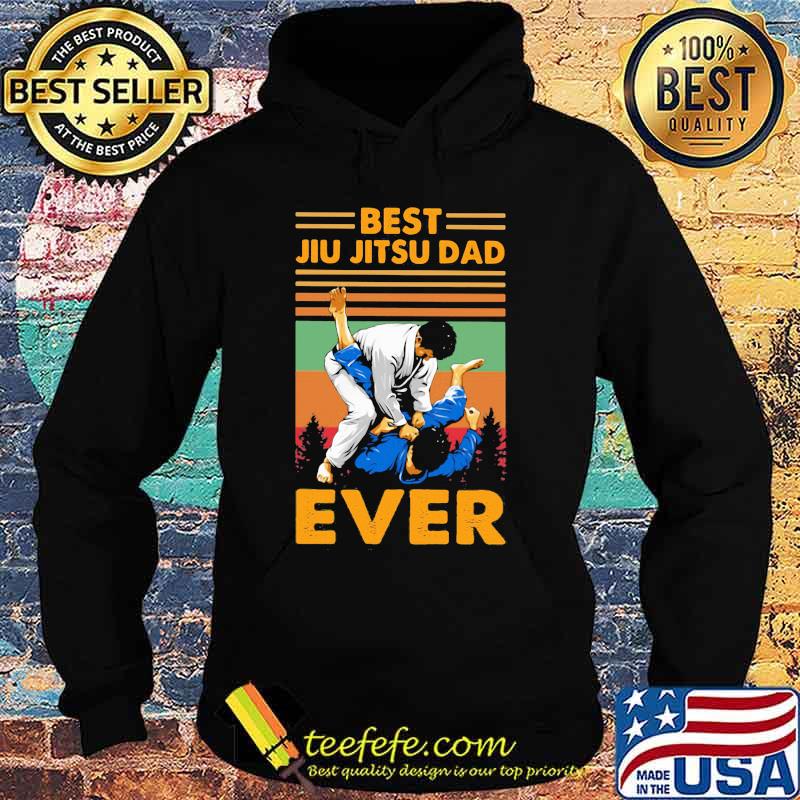 Best Jiu Jitsu Dad Ever Vintage Retro Shirt Hoodie Best Jiu Jitsu Dad Ever Vintage Retro Shirt Hoodie