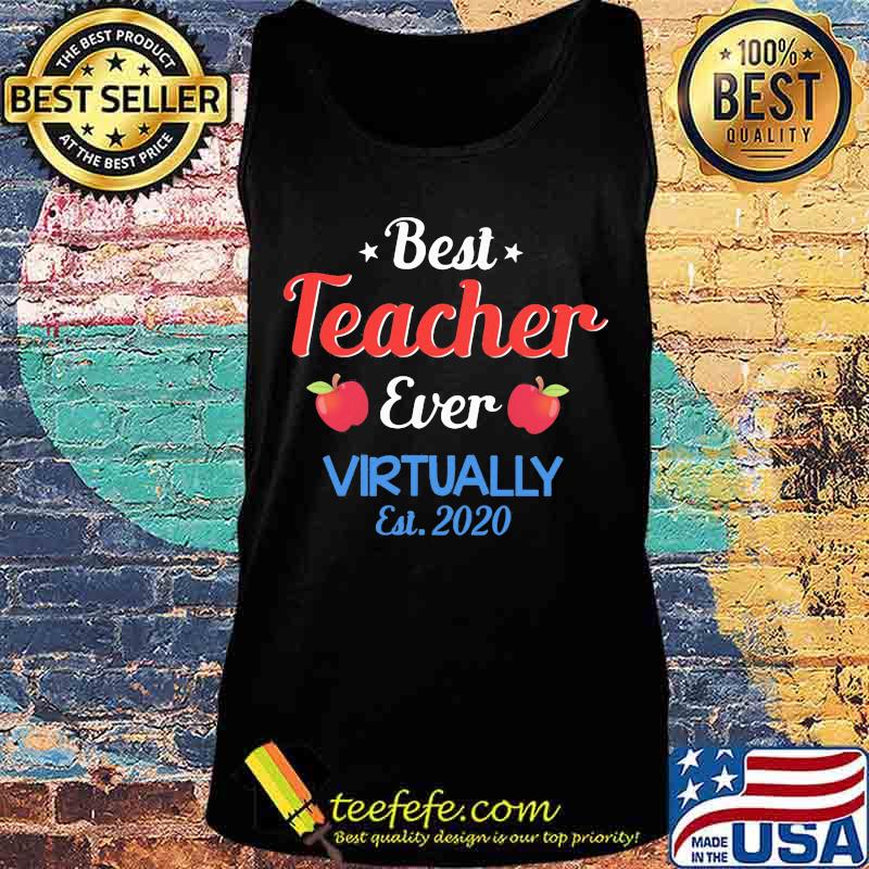 Best teacher ever virtually Est.2020 apples s Tank top Best teacher ever virtually Est.2020 apples s Tank top