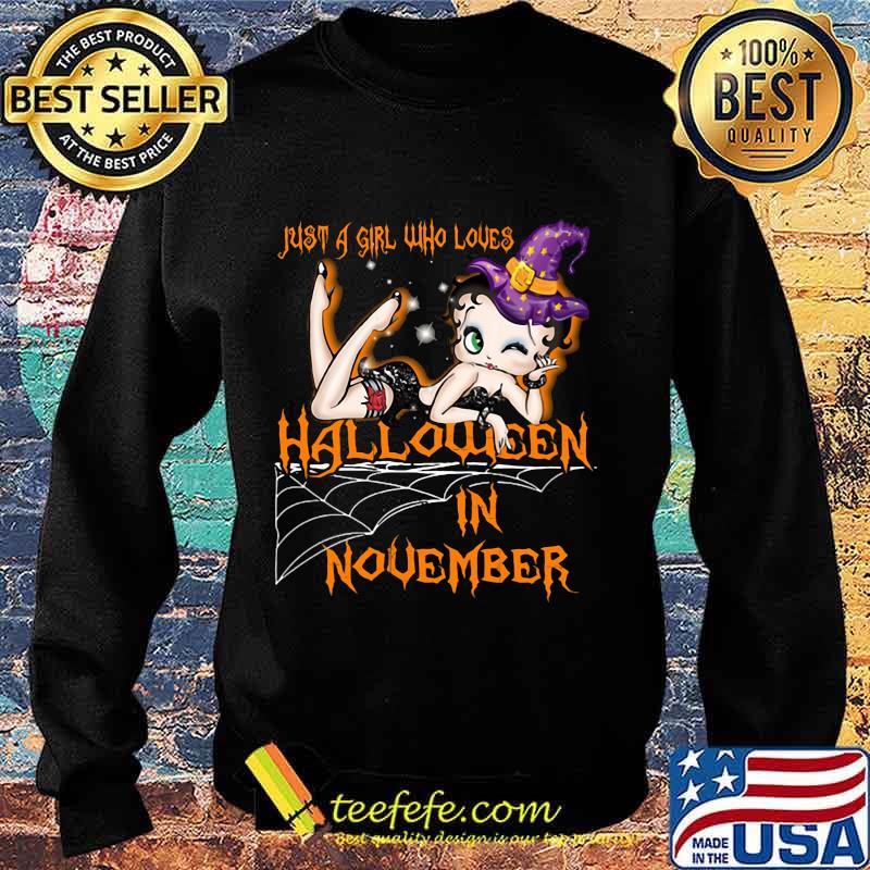 Betty boop just a girl who loves halloween in november s Sweater Betty boop just a girl who loves halloween in november s Sweater