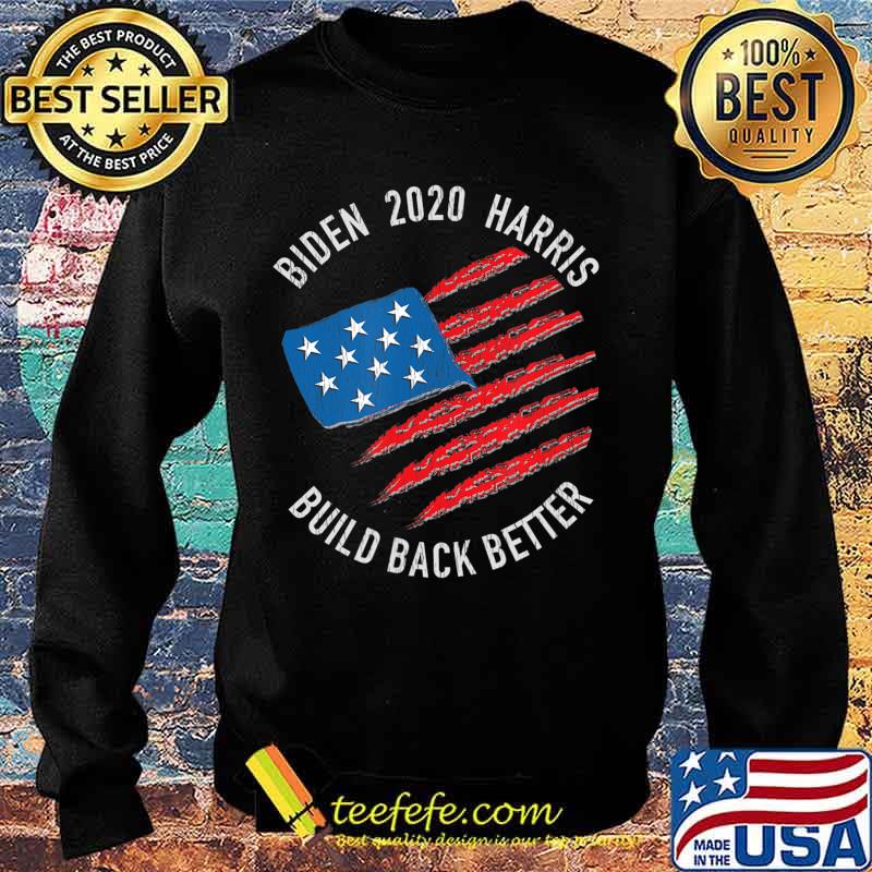 Biden 2020 Harris Build Back Better American Flag s Sweater Biden 2020 Harris Build Back Better American Flag s Sweater