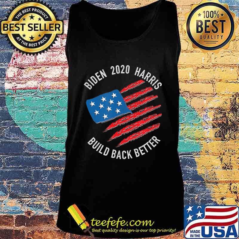 Biden 2020 Harris Build Back Better American Flag s Tank top Biden 2020 Harris Build Back Better American Flag s Tank top