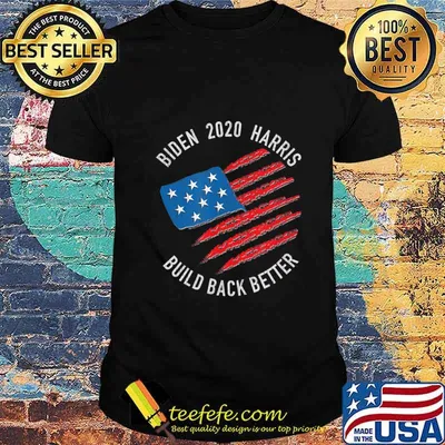 Biden 2020 Harris Build Back Better American Flag shirt