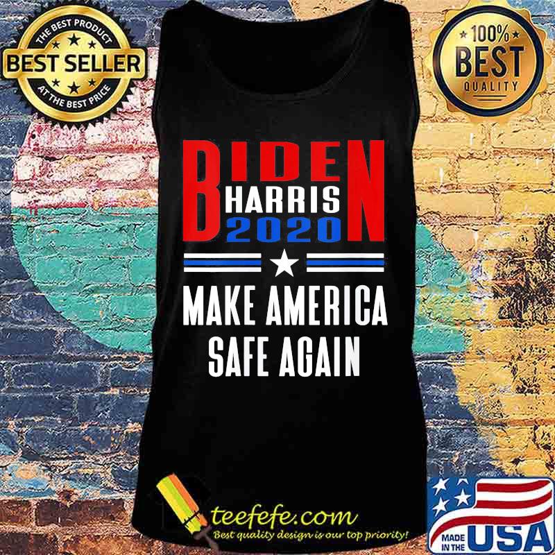 Biden Harris 2020 make America safe again s Tank top Biden Harris 2020 make America safe again s Tank top