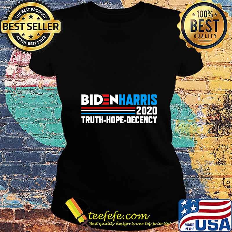 Biden Harris 2020 Truth Hope Decency Political Button Premium T-Shirt Ladies tee Biden Harris 2020 Truth Hope Decency Political Button Premium T-Shirt Ladies tee