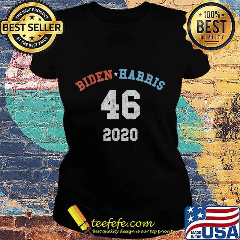 Biden harris 46 2020 for president s Ladies tee Biden harris 46 2020 for president s Ladies tee