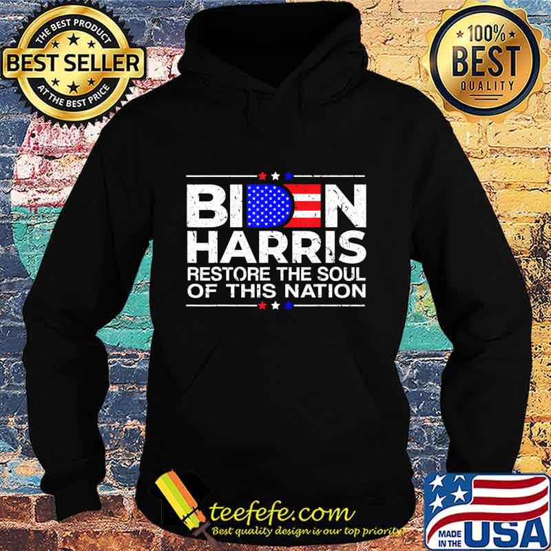 Biden harris restore the soul of this nation 2020 s Hoodie Biden harris restore the soul of this nation 2020 s Hoodie