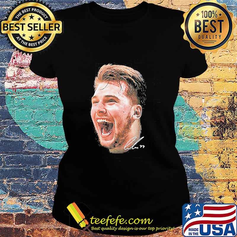 Big face luka doncic signature s Ladies tee Big face luka doncic signature s Ladies tee