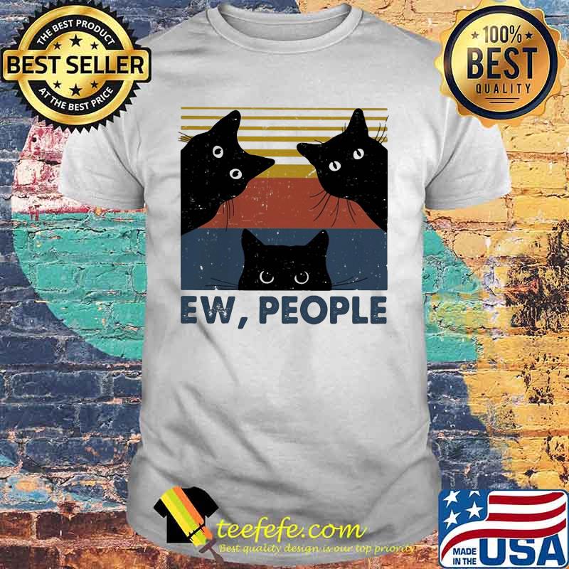 Black Cat Ew People Vintage retro shirt
