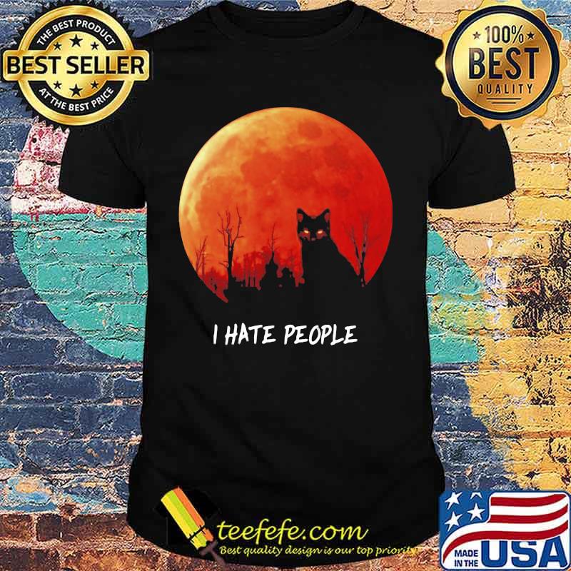 Black cat I hate people sunset shirt