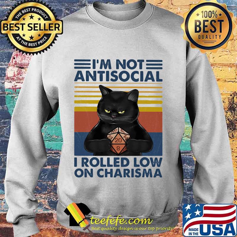 Black cat I'm not antisocial I rolled low on charisma Vintage retro s Sweater Black cat I'm not antisocial I rolled low on charisma Vintage retro s Sweater