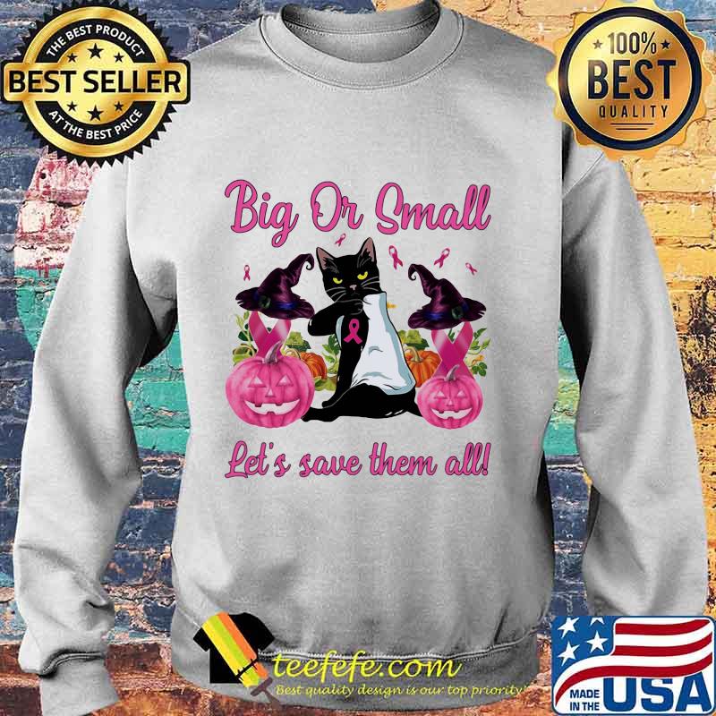 Black Cat Tattoo Breast cancer awareness witch Big or small Let's save them all halloween s Sweater Black Cat Tattoo Breast cancer awareness witch Big or small Let's save them all halloween s Sweater