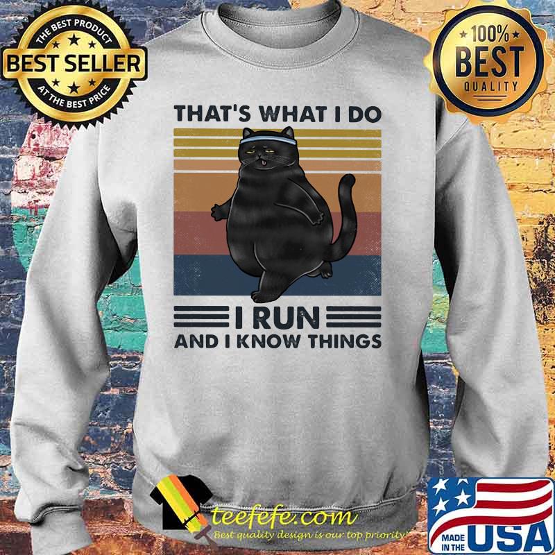 Black cat That's what i do i run and i know things vintage retro s Sweater Black cat That's what i do i run and i know things vintage retro s Sweater