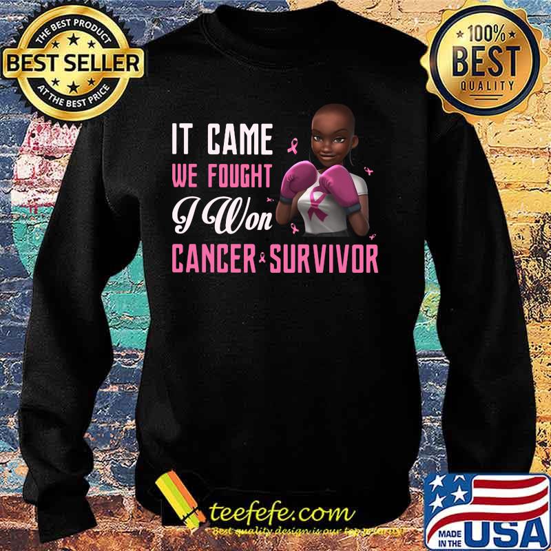Black girl boxer it came we fought i won cancer survivor cancer awareness s Sweater Black girl boxer it came we fought i won cancer survivor cancer awareness s Sweater
