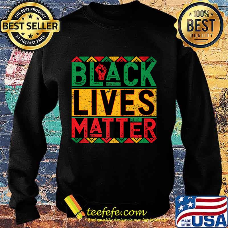 Black Lives Matter Premium T-Shirt Sweater Black Lives Matter Premium T-Shirt Sweater
