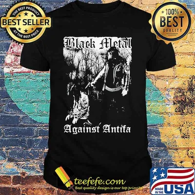 Black metal against antifa shirt
