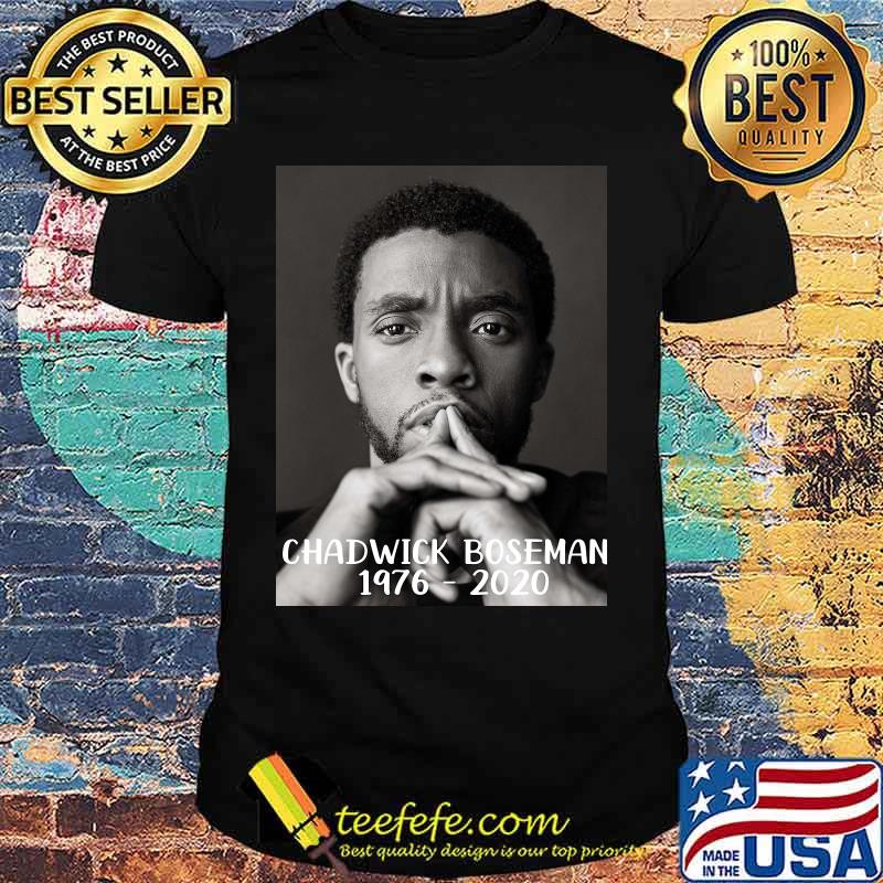 Black panther chadwick Boseman 1976 2020 shirt