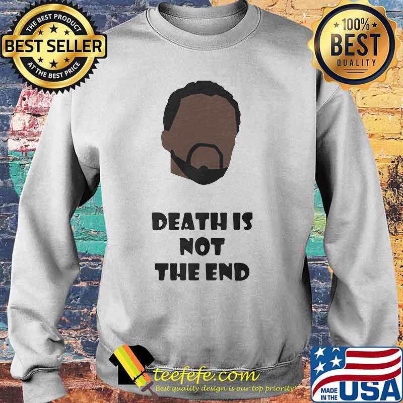 Black panther rip chadwick actor death is not the end s Sweater Black panther rip chadwick actor death is not the end s Sweater