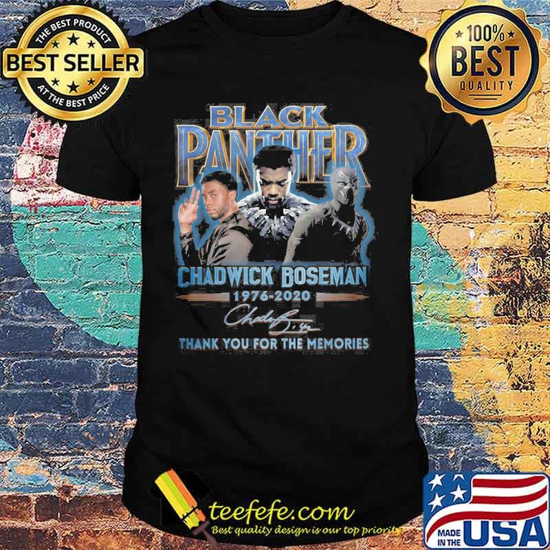 Black panther rip chadwick Boseman 1977 2020 thank you for the memories signature shirt Black panther rip chadwick Boseman 1977 2020 thank you for the memories signature shirt
