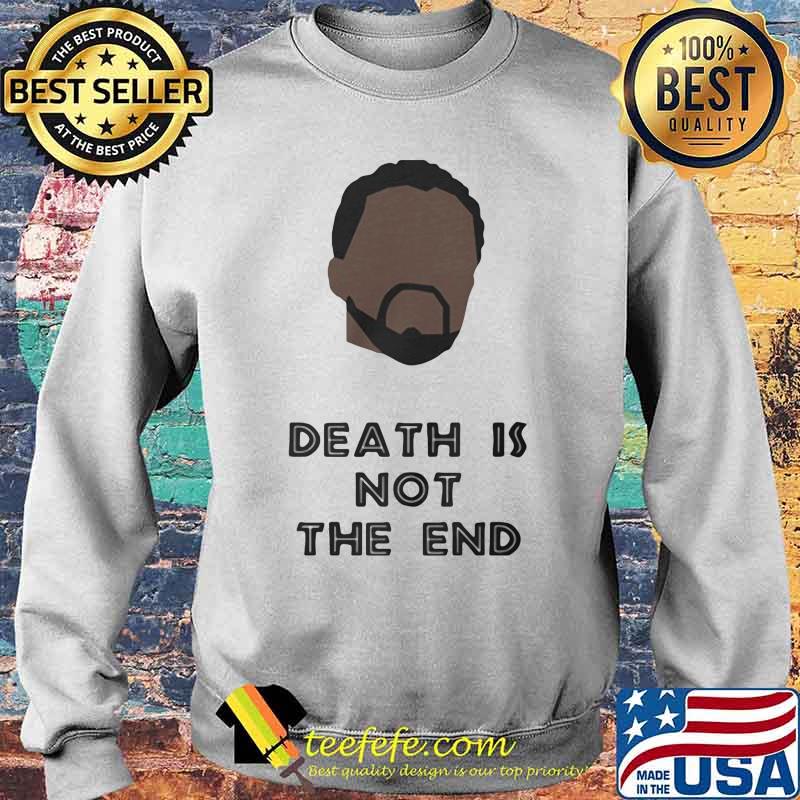 Black panther rip chadwick death is not the end s Sweater Black panther rip chadwick death is not the end s Sweater