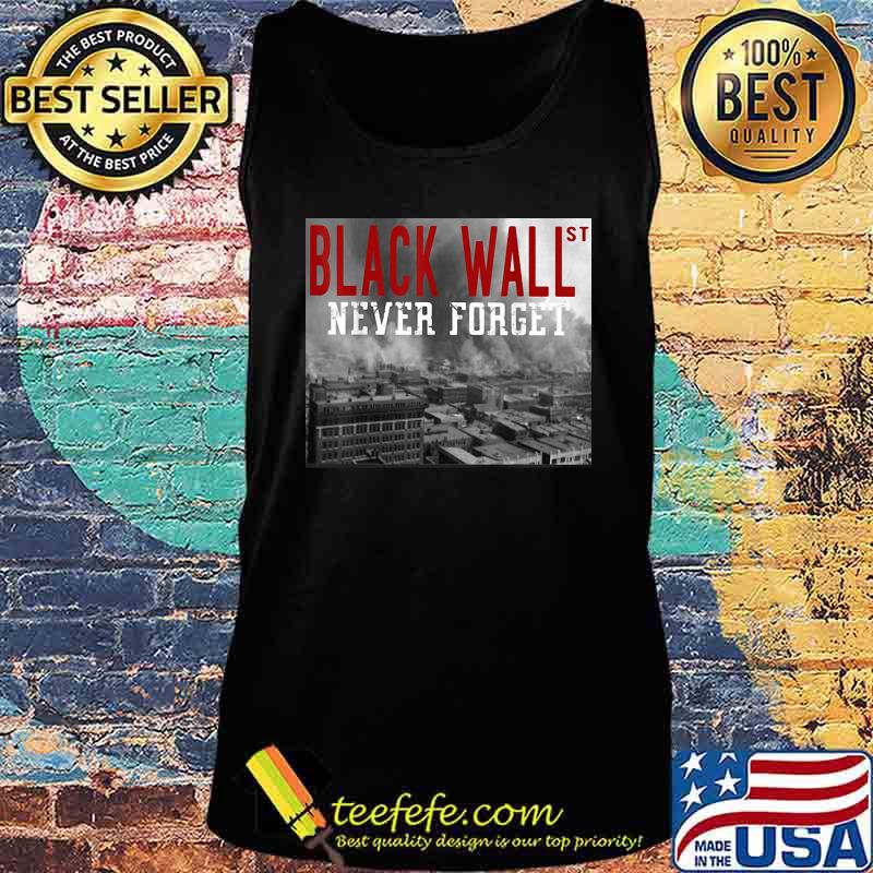 Black wall never forget s Tank top Black wall never forget s Tank top