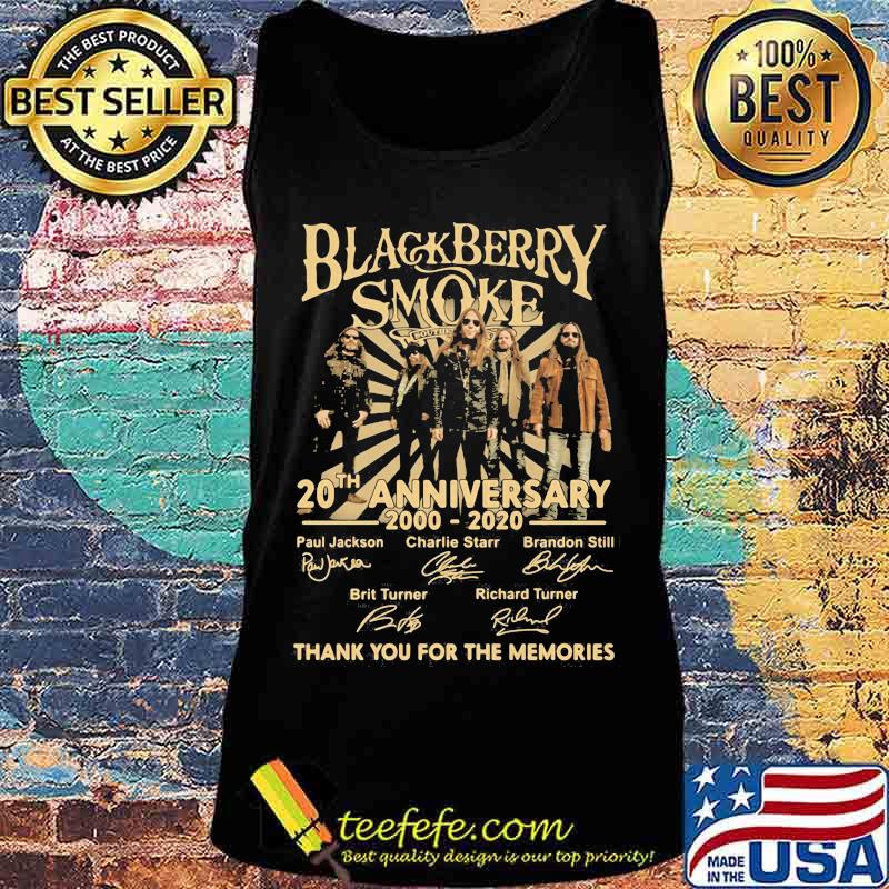 Blackberry smoke 20th anniversary 2000 2020 thank you for the memories signatures s Tank top Blackberry smoke 20th anniversary 2000 2020 thank you for the memories signatures s Tank top