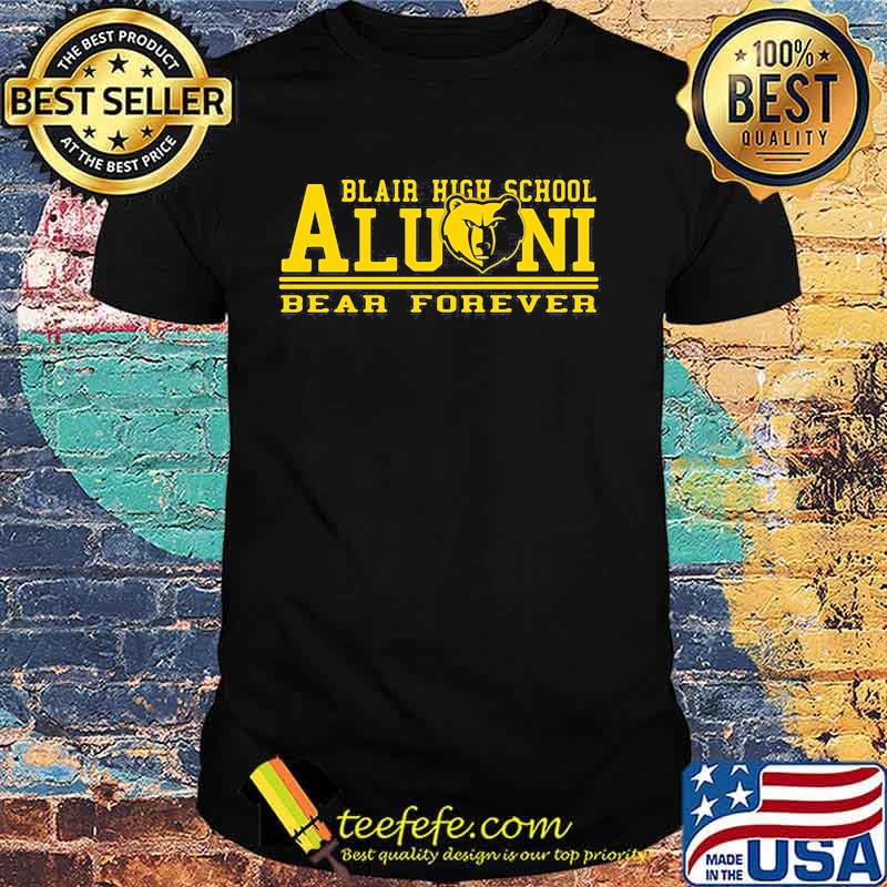 Blair high school alumni bear forever shirt