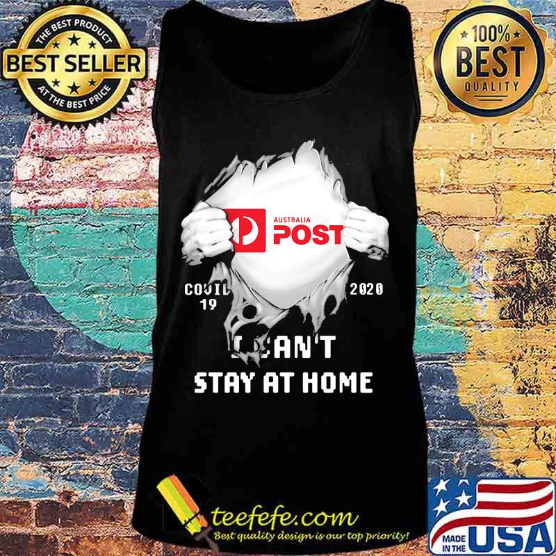 Blood insides australia post covid-19 2020 i can't stay at home s Tank top Blood insides australia post covid-19 2020 i can't stay at home s Tank top