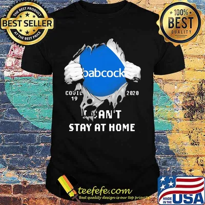 Blood insides babcock covid-19 2020 i can't stay at home shirt
