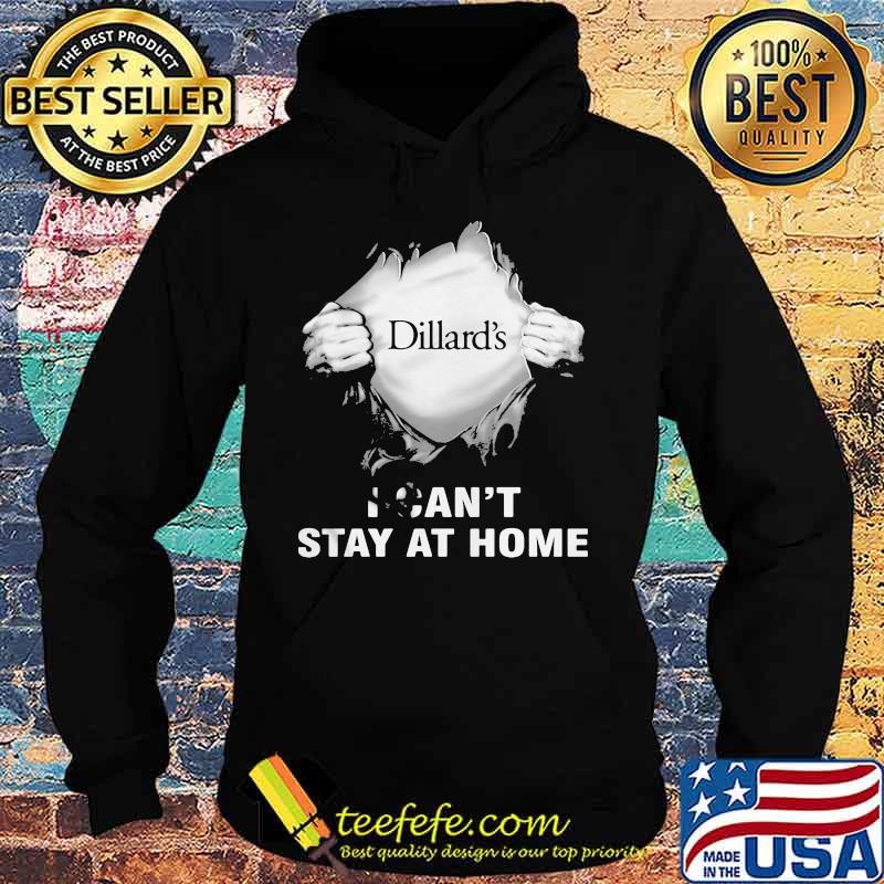 Blood insides dillard's covid-19 2020 i can't stay at home s Hoodie Blood insides dillard's covid-19 2020 i can't stay at home s Hoodie