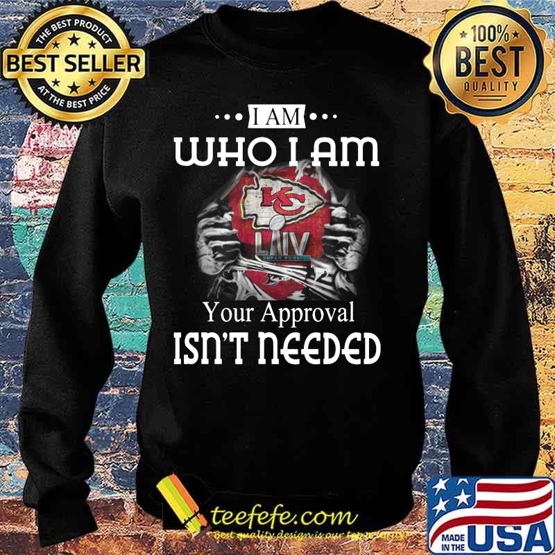 Blood insides kansas city chiefs i am who i am your approval isn't needed s Sweater Blood insides kansas city chiefs i am who i am your approval isn't needed s Sweater