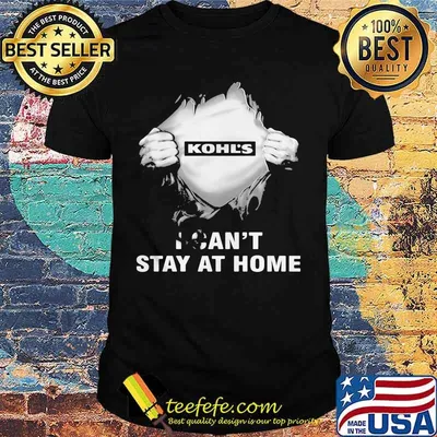 Blood insides kohl's covid-19 2020 i can't stay at home shirt