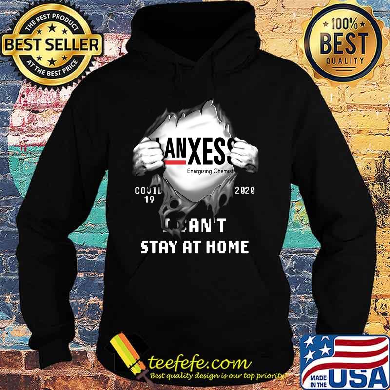 Blood insides lanxess energizing chemistry covid-19 2020 i can't stay at home s Hoodie Blood insides lanxess energizing chemistry covid-19 2020 i can't stay at home s Hoodie