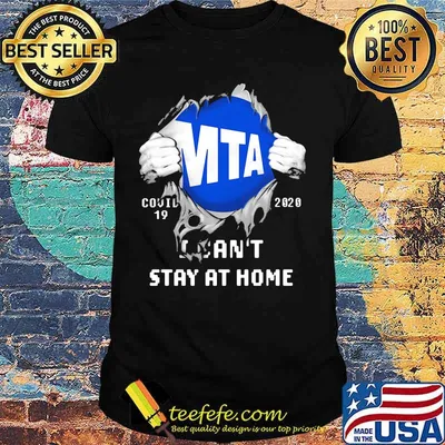 Blood insides mta covid-19 2020 i can't stay at home shirt