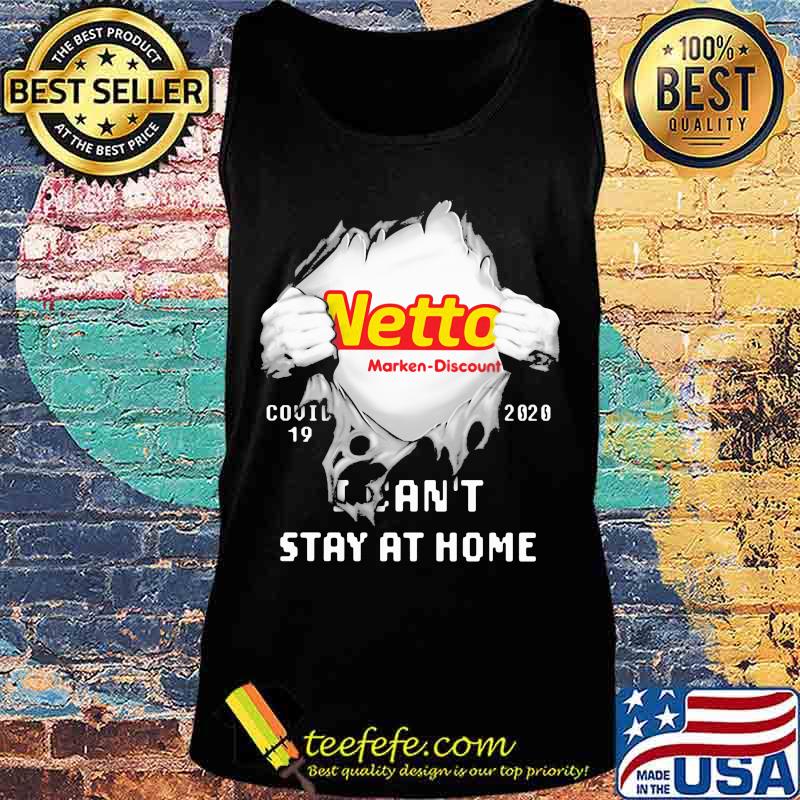 Blood insides netto marken discount covid-19 2020 i can't stay at home s Tank top Blood insides netto marken discount covid-19 2020 i can't stay at home s Tank top