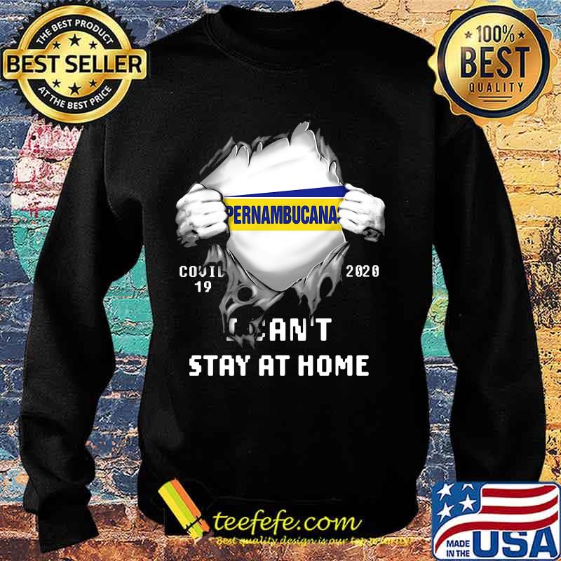 Blood insides pernambucanas covid-19 2020 i can't stay at home s Sweater Blood insides pernambucanas covid-19 2020 i can't stay at home s Sweater