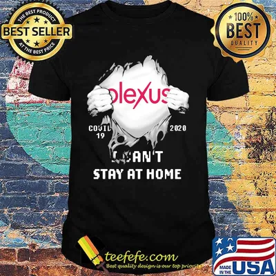 Blood insides plexus covid-19 2020 i can't stay at home shirt
