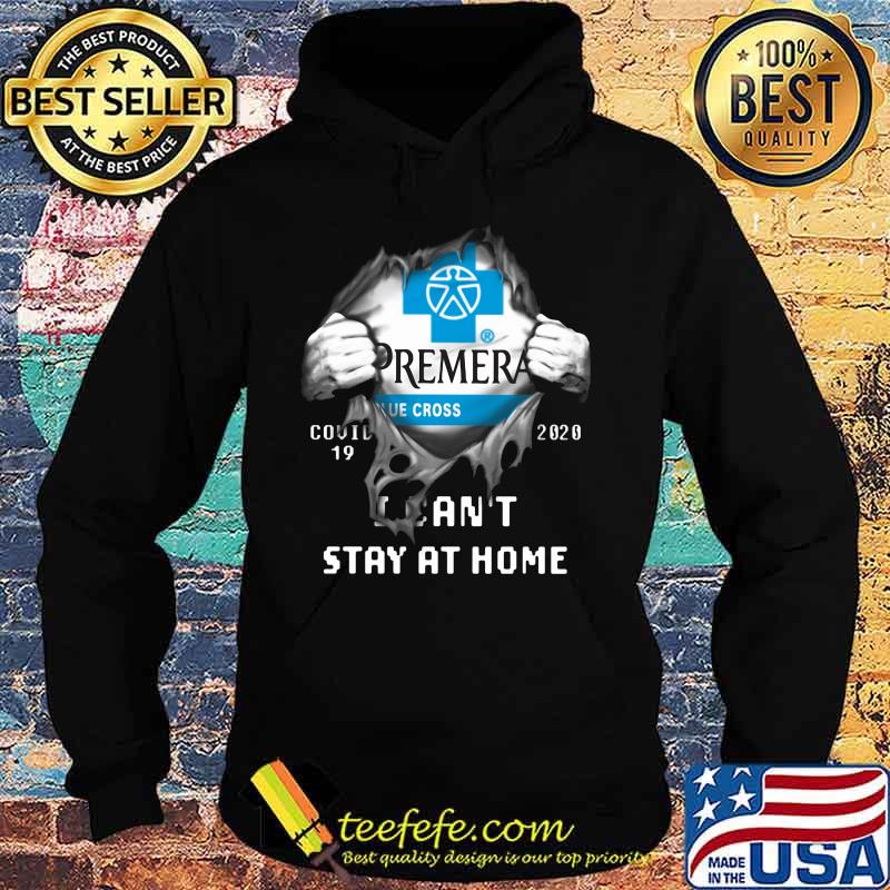 Blood insides premera covid-19 2020 i can't stay at home s Hoodie Blood insides premera covid-19 2020 i can't stay at home s Hoodie