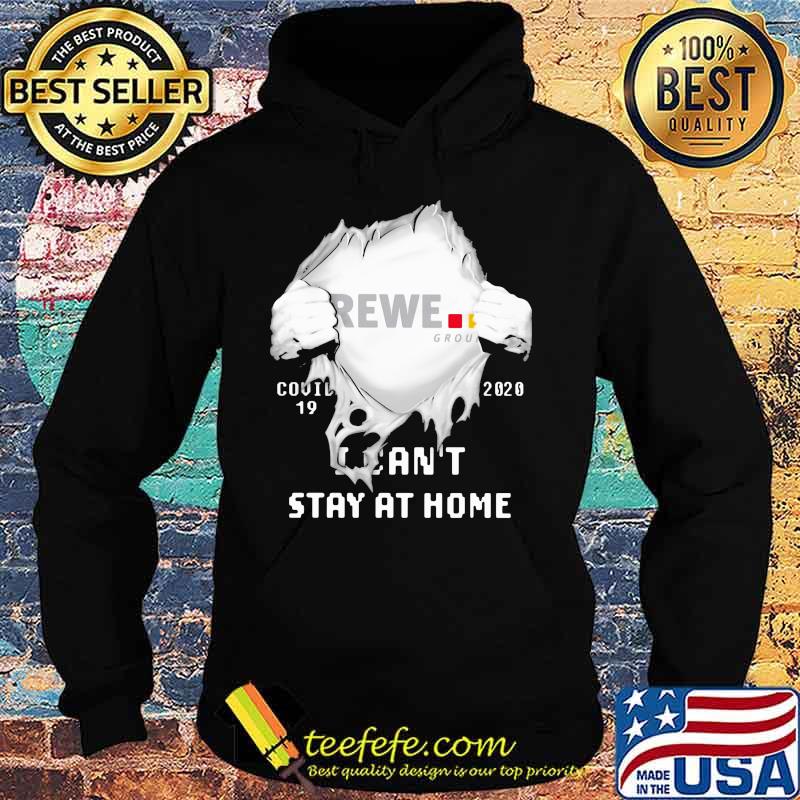 Blood insides rewe group covid-19 2020 i can't stay at home s Hoodie Blood insides rewe group covid-19 2020 i can't stay at home s Hoodie