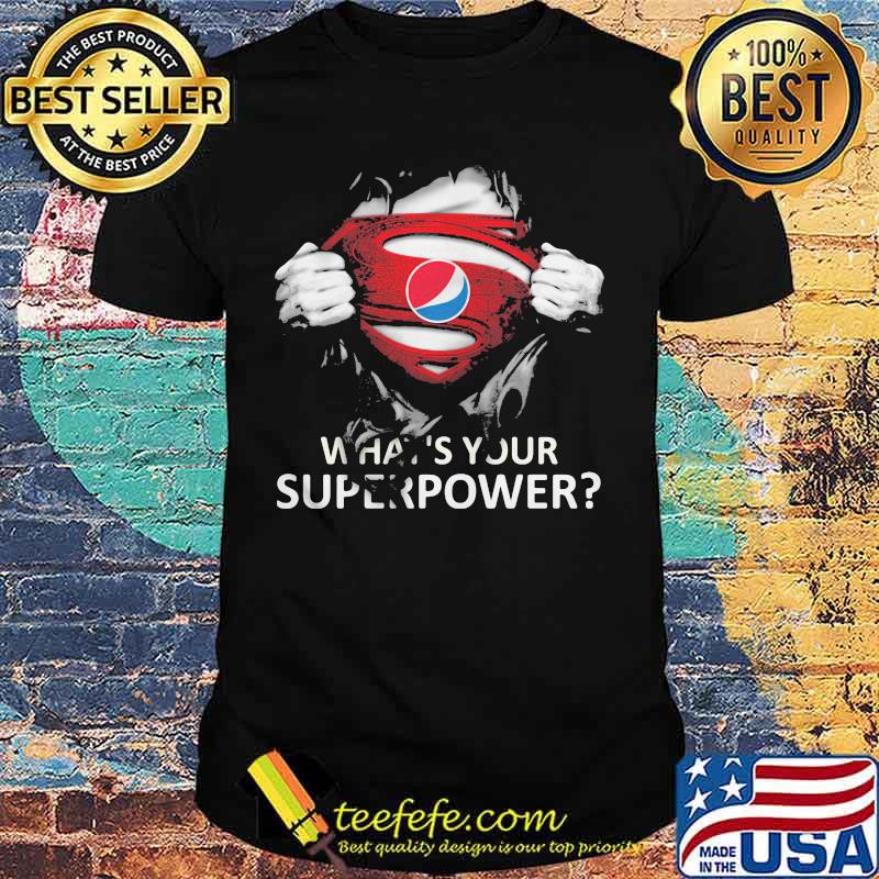 Blood insides superman pepsi what's your superpower shirt