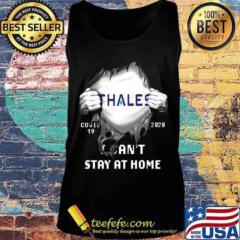 Blood insides thales covid-19 2020 i can't stay at home s Tank top Blood insides thales covid-19 2020 i can't stay at home s Tank top