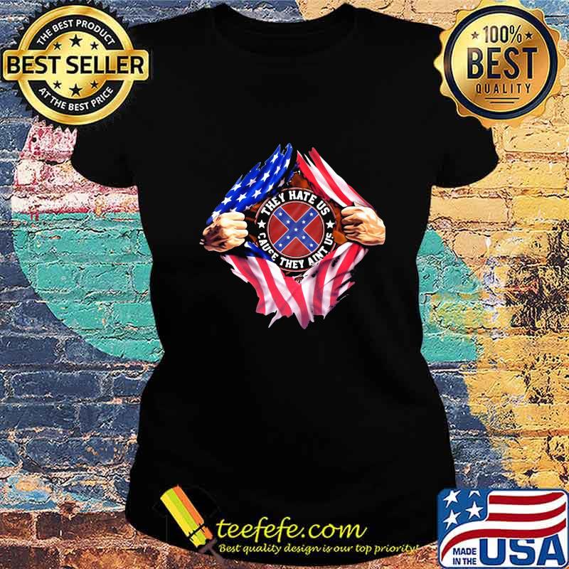 Blood insides they hate us cause they ain't us american flag independence day s Ladies tee Blood insides they hate us cause they ain't us american flag independence day s Ladies tee