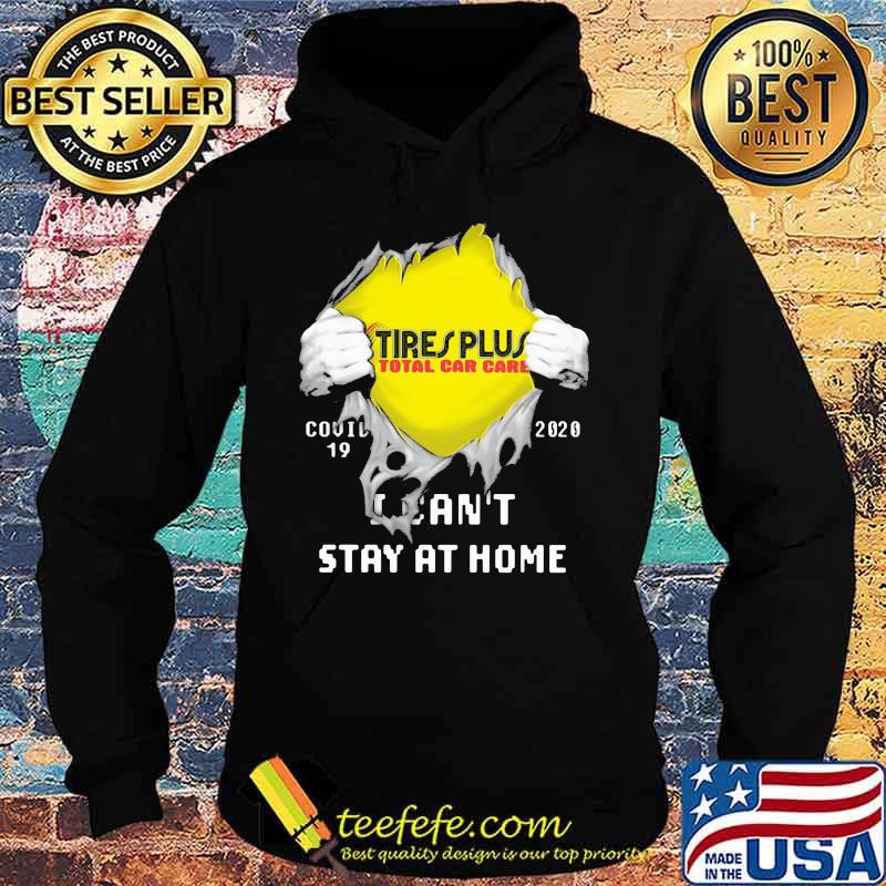 Blood insides tire plus total car care covid-19 2020 i can't stay at home s Hoodie Blood insides tire plus total car care covid-19 2020 i can't stay at home s Hoodie