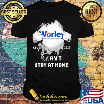 Blood insides worley covid-19 2020 i can't stay at home shirt
