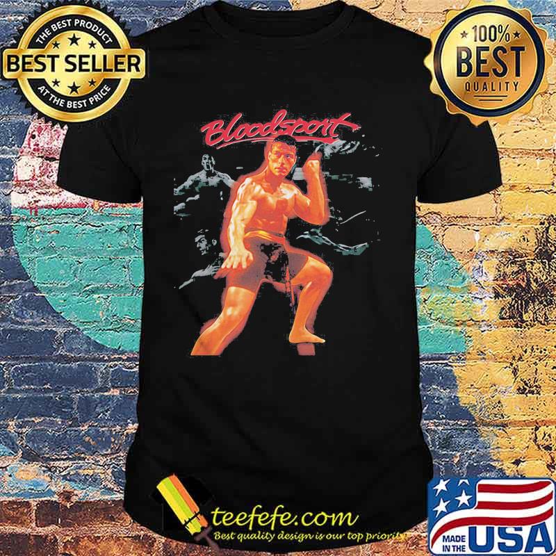 Bloodsport van dammne movie shirt