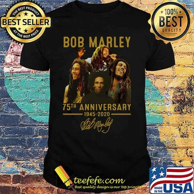 Bob marley 75th anniversary 1945 2020 thank you for the memories signature shirt