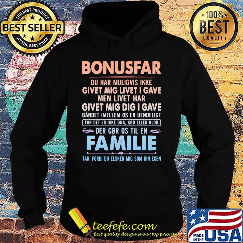 Bonusfar du har muligvis ikke givet mig livet i gave men livet har givet mig dig i gave bandet imellem os er uendelight s Hoodie Bonusfar du har muligvis ikke givet mig livet i gave men livet har givet mig dig i gave bandet imellem os er uendelight s Hoodie