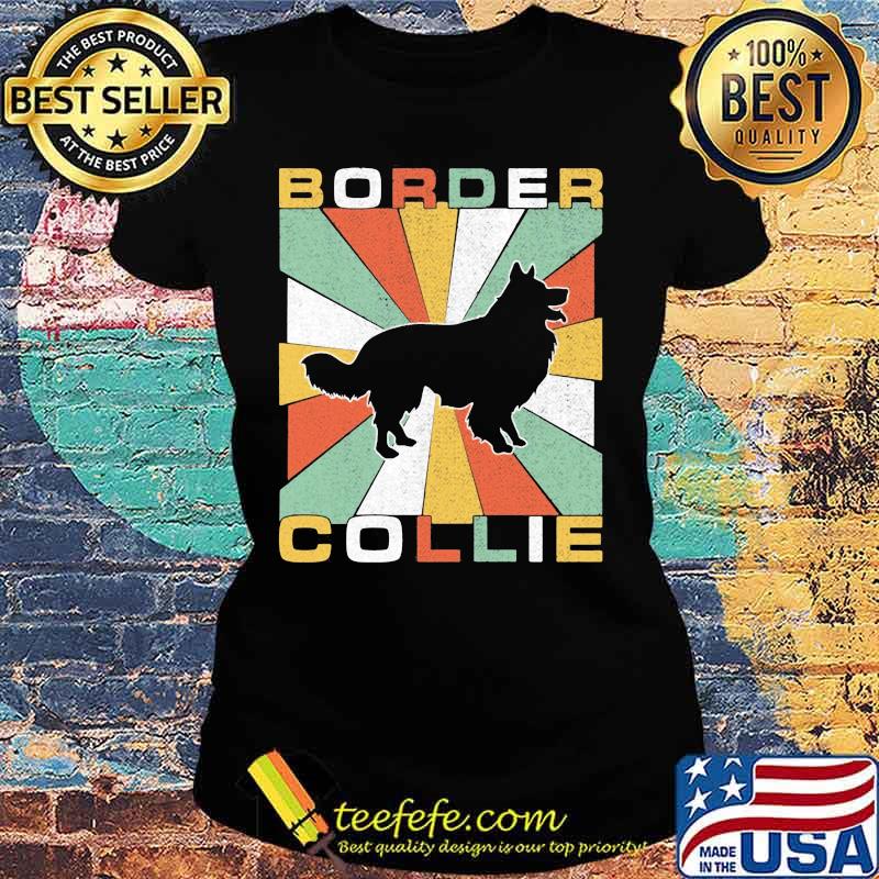 Border collie vintage retro s Ladies tee Border collie vintage retro s Ladies tee